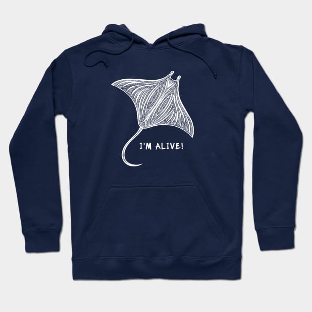 Manta Ray - I'm Alive! - ocean animal ink art design - on blue Hoodie by Green Paladin